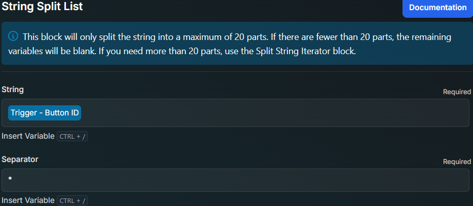 The above image shows how to use the String Split List block with the Button ID, split by an asterisk (\*)